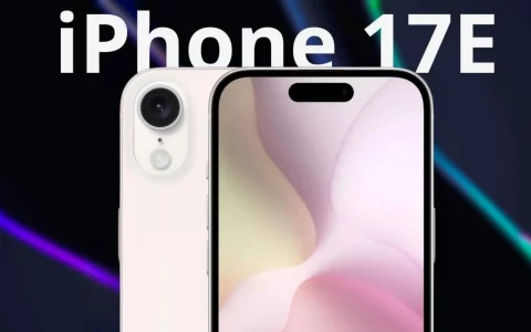 曝iPhone 17e下月发，A19芯片+灵动岛
