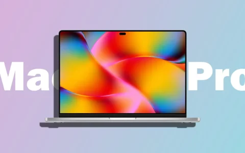 升级太狠！2027款MacBook Pro：OLED屏幕+触控+2nm芯片